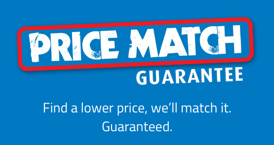 Price match guarantee. Find a lower price, we'll match it. Guaranteed.